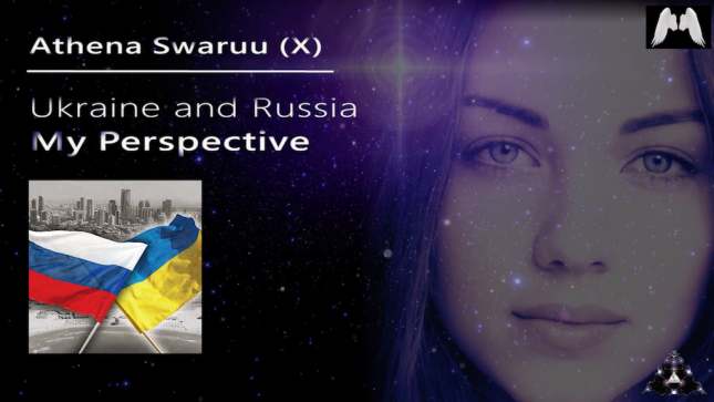 Swaruu X (Athena) - Der Konflikt in der Ukraine - eine direkte außerirdische Perspektive (18.02.2022)